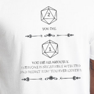 Camisa DnD - Nat 1 Você Morre Hilariantemente