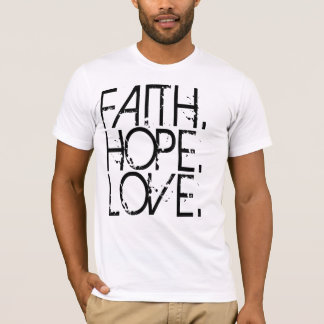 Camisa do amor da esperança da fé