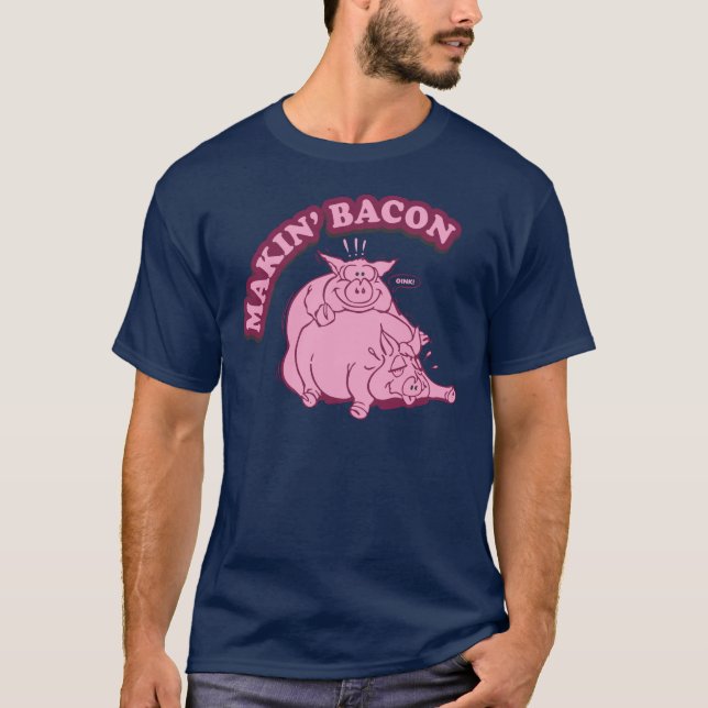 Camisa do bacon T do fazer de Makin (Frente)