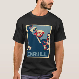 Camisa do design Trump 2024 Drill Baby poster