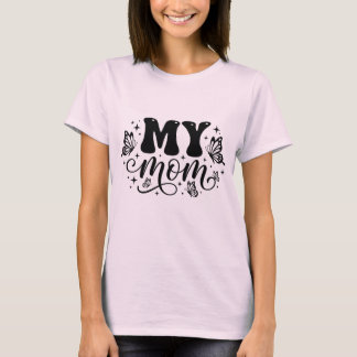 Camisa do Dia das Mães Estética Borboleta Minha Mã