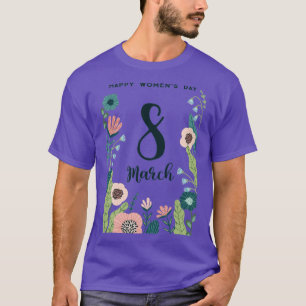Camisa do Dia Internacional da Mulher, 8 de março 