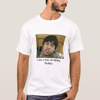 Camisa do fã de Abhay Hukku