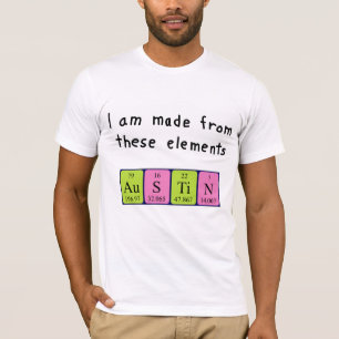 Camisa do nome da mesa periódica de Austin