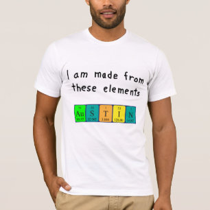 Camisa do nome da mesa periódica de Austin