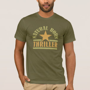 Camisa do Thriller do Nascer natural - escolha o e
