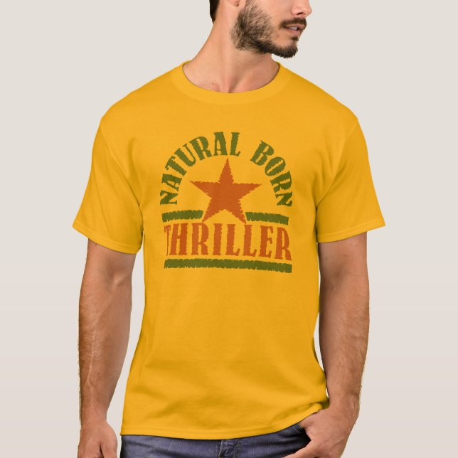 Camisa do Thriller do Nascer natural - escolha o e (Frente)