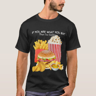 Camisa dos homens, rápido Foodie, então sou Ouro