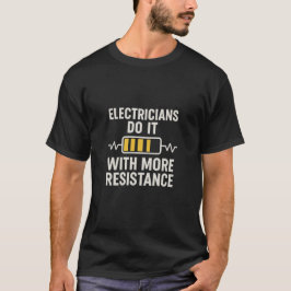 Camisa Electricistas Fazem Com Mais Resistência
