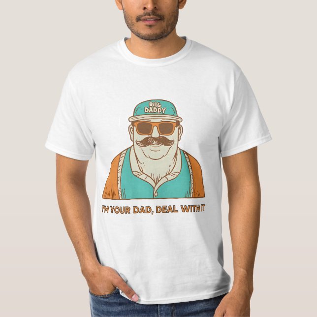 Camisa engraçada Big Daddy – Eu Sou Seu Pai, Aceit (Frente)