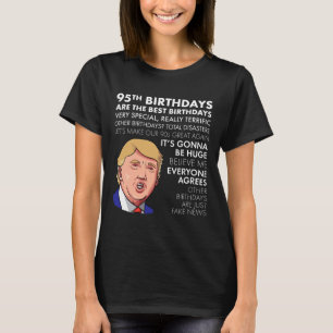 Camisa engraçada citação Trump presente de 95 anos