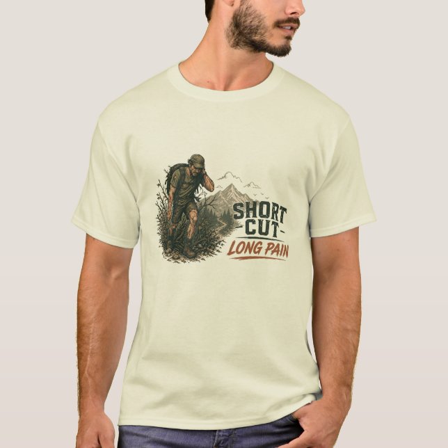 Camisa engraçada com a frase Caminho Curto - Dor L (Frente)