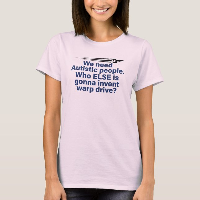 Camisa engraçada com citação de Autismo Star Trek (Frente)