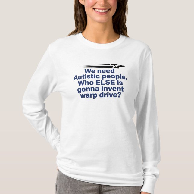 Camisa engraçada com citação de Autismo Star Trek (Frente)