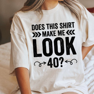 Camisa engraçada de 40 anos de idade