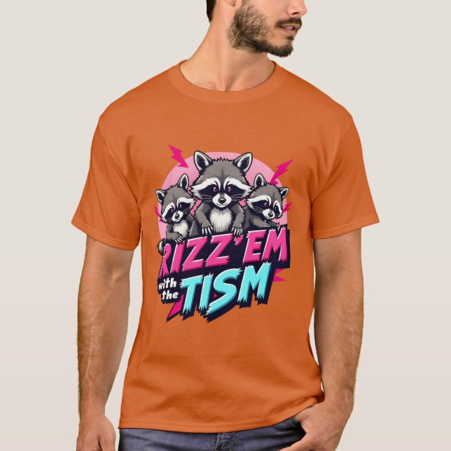 Camisa engraçada de autismo Rizz Em Com heísmo Mem (Frente)