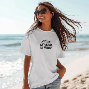 Camisa engraçada de caminhada Sem Sinal Sem Proble