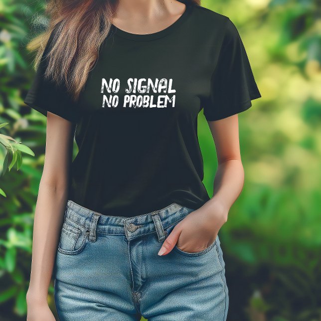 Camisa engraçada de caminhada Sem Sinal Sem Proble (Criador carregado)