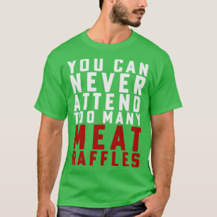 Camisa Engraçada De Carnes Que Você Nunca Pode Ass