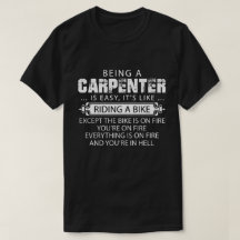 Camisa Engraçada De Carpinteiro, Ser Um Carpinteir