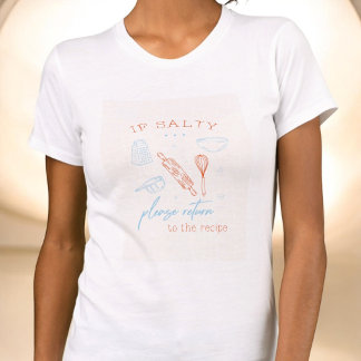 Camisa engraçada de chef de padeiro salgado humor