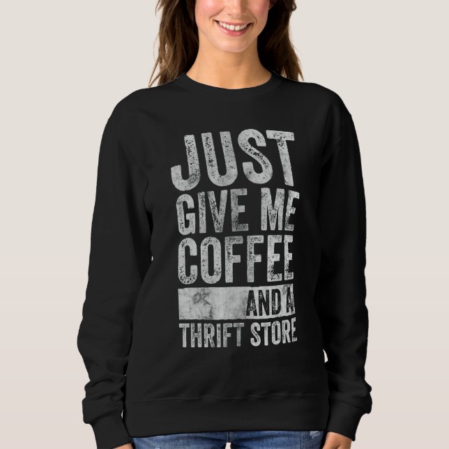Camisa Engraçada De Compro Só Me Dê Café E Uma Tra (Frente)