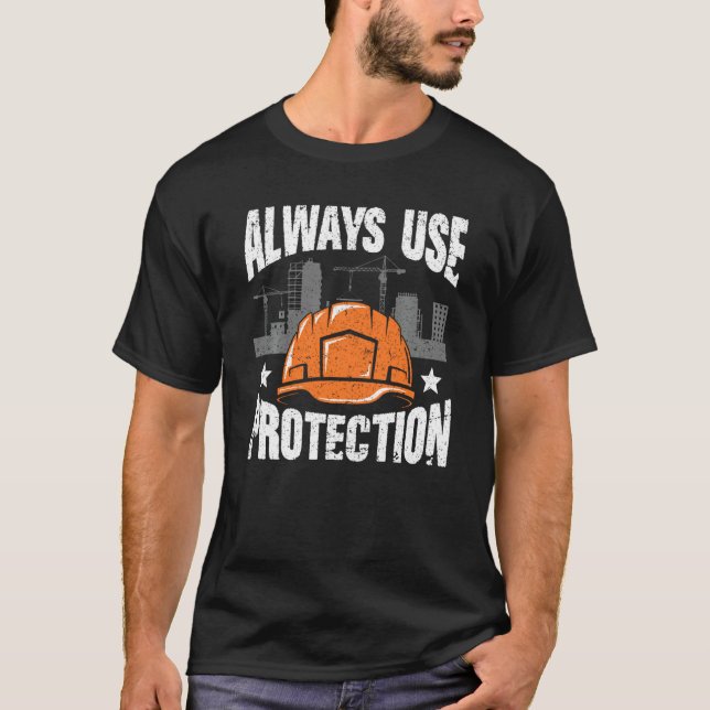 Camisa Engraçada De Construção - Utilizar Sempre P (Frente)