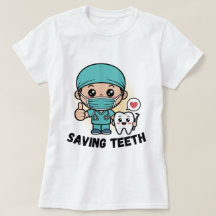 CAMISA ENGRAÇADA DE DENTISTA :SALVANDO DENTES