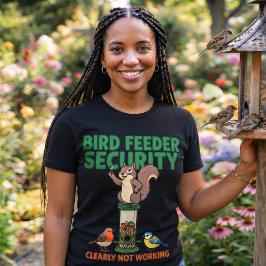 Camisa engraçada de esquilo segurança alimentador 