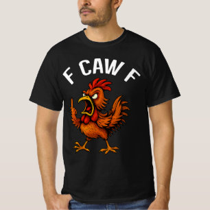 Camisa engraçada de galo F-CAW-F Design Gráfico