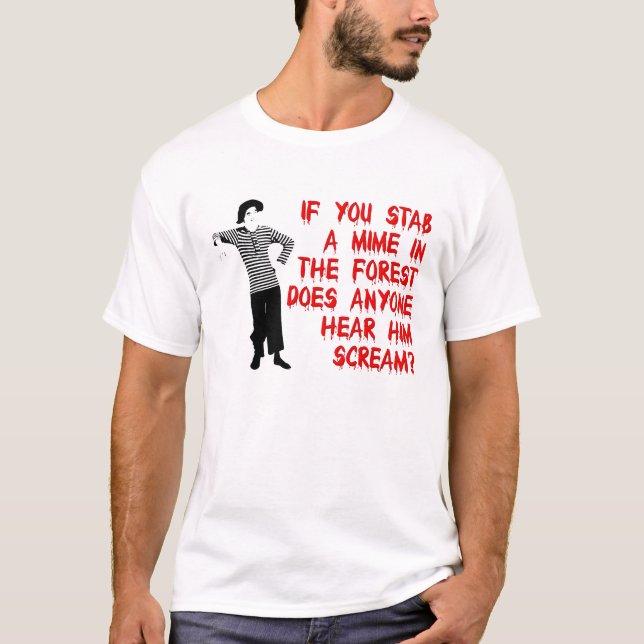 Camisa engraçada de humor apunhale um mímico (Frente)