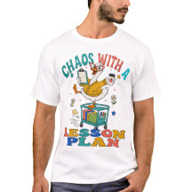 Camisa engraçada de professor com Caos e um Plano 