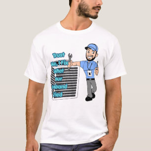 Camisa engraçada de técnico de HVAC Confie em mim