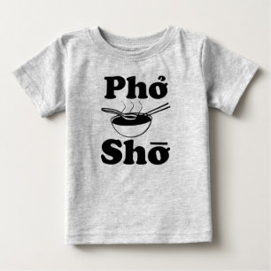 Camisa engraçada do bebé de Pho Sho