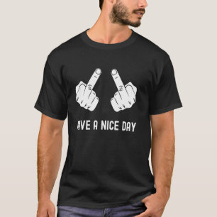 Camisa engraçada do dedo médio duplo Sarcástico Te