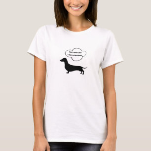Camisa engraçada do sarcasmo do Dachshund
