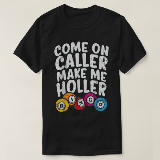 Camisa engraçada para amantes de Bingo com citação