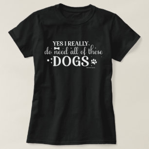 Camisa Engraçada para Amantes de Cachorros - Todos