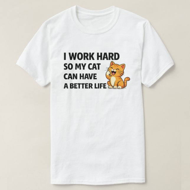 Camisa engraçada para amantes de gatos - Eu trabal (Frente do Design)