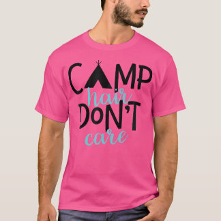 Camisa Engraçada Para Meninas Camp Hair Não Se Imp