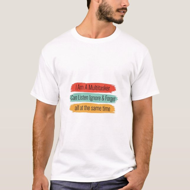 Camisa engraçada para multitarefa com citação sarc (Frente)