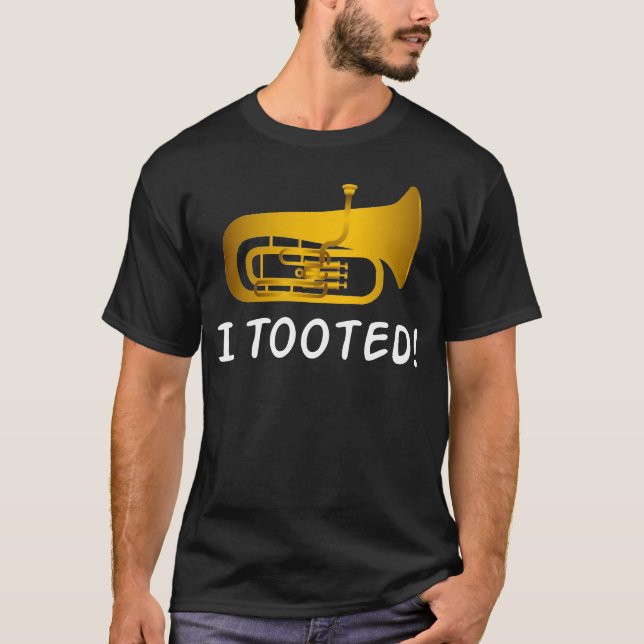 Camisa Engraçada Tuba - Presentes Tuba - Eu Toquei (Frente)