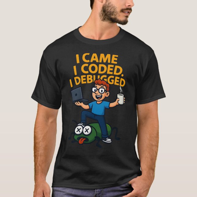 Camisa Eu Vim Eu Codifiquei Eu Depurei (Frente)