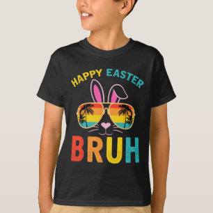 Camisa Feliz Páscoa Bruh Bruh Meme Piada Engraçada