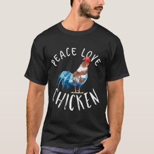 Camisa Galinha Paz Amor Franga Louca Galinha Senho