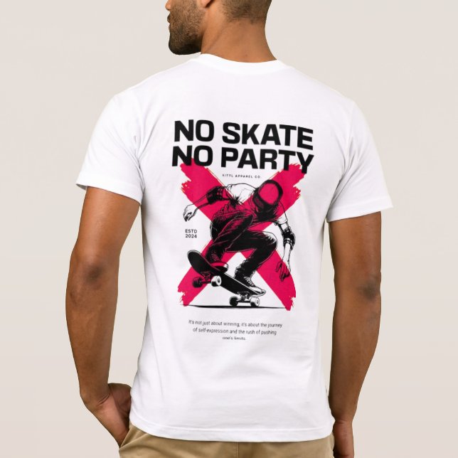 Camisa Gráfica Sem Festa Sem Skate (Verso)