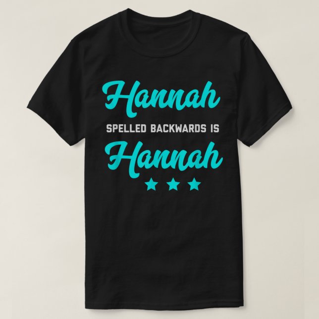 Camisa Hannah De Trás Para Frente É Palavra Hannah (Frente do Design)