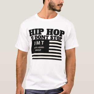 CAMISA HIP HOP U DONT STOP