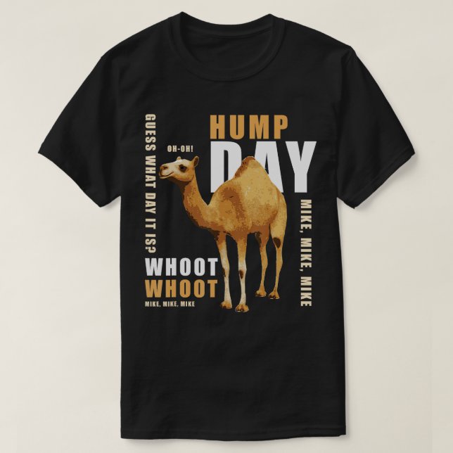 Camisa Hump Day Adivinha Que Dia É Camelo (Frente do Design)