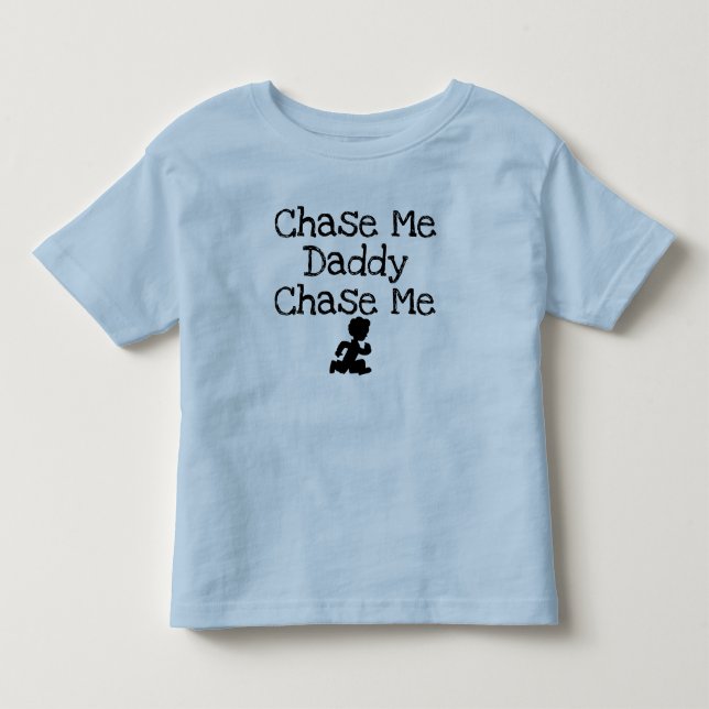 Camisa Infantil Chase Me Daddy (Frente)